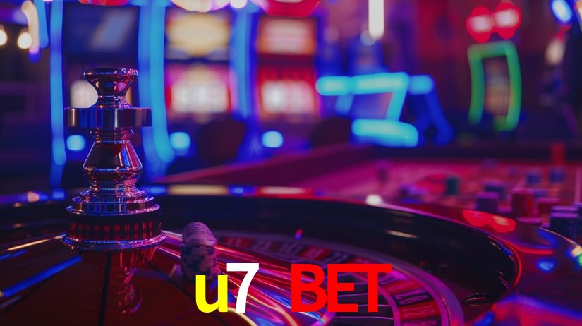 Explore as vantagens do u7 bet: serviço profissional e confiabilidade